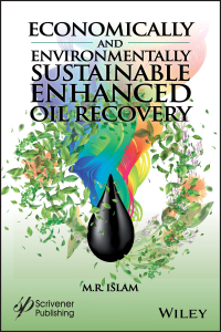 Cover image: Economically and Environmentally Sustainable Enhanced Oil Recovery 1st edition 9781119479093