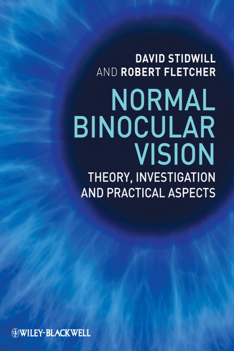 Normal Binocular Vision: Theory, Investigation and Practical Aspects, 1st Edition - FULL INSTANT DOWNLOAD | PDF DOCX EPUB
