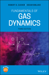 Cover image: Fundamentals of Gas Dynamics 3rd edition 9781119481706