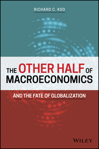 Cover image: The Other Half of Macroeconomics and the Fate of Globalization 1st edition 9781119482154