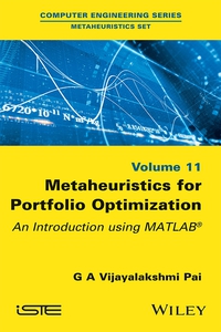 Imagen de portada: Metaheuristics for Portfolio Optimization: An Introduction using MATLAB 1st edition 9781786302816