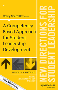 Imagen de portada: A Competency-Based Approach for Student Leadership Development: New Directions for Student Leadership, Number 156 1st edition 9781119484059
