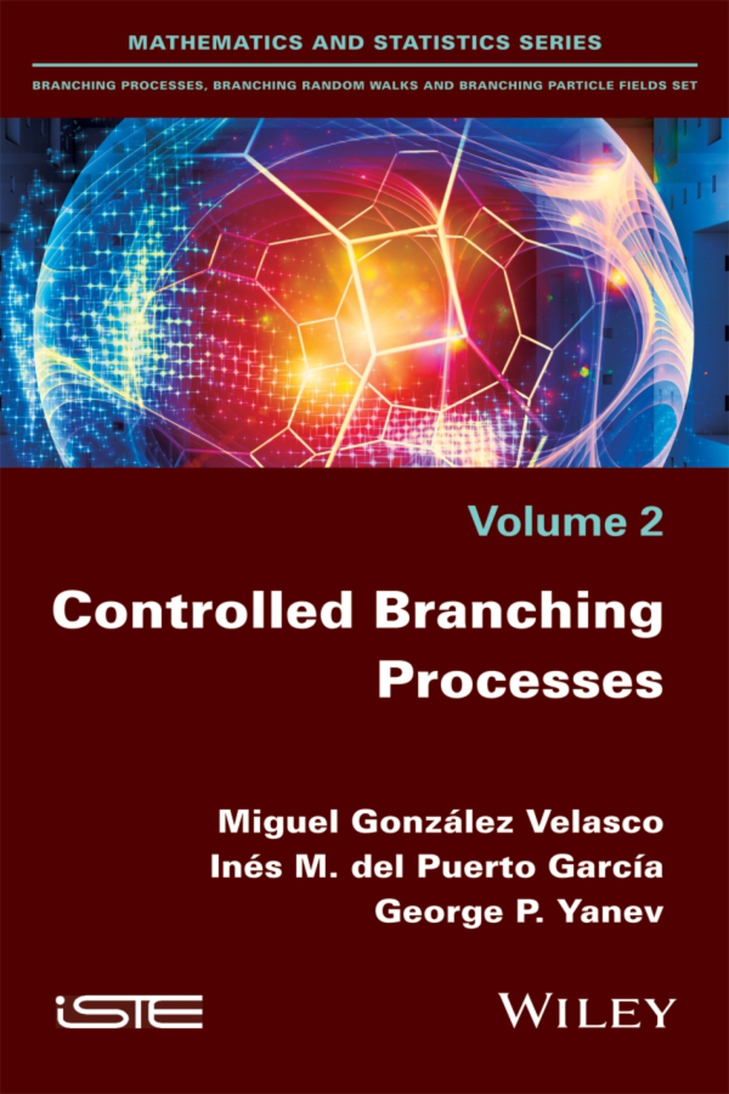 Controlled Branching Processes 1st Edition