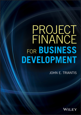 Cover image: Project Finance for Business Development 1st edition 9781119486084