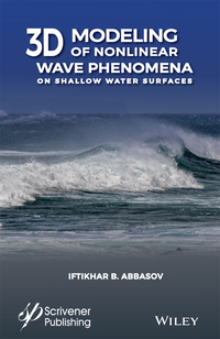 Imagen de portada: 3D Modeling of Nonlinear Wave Phenomena on Shallow Water Surfaces 1st edition 9781119487968
