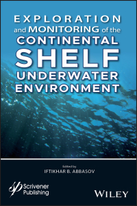 Omslagafbeelding: Exploration and Monitoring of the Continental Shelf Underwater Environment 1st edition 9781119488033