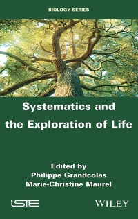 Cover image: Systematics and the Exploration of Life 1st edition 9781786302656