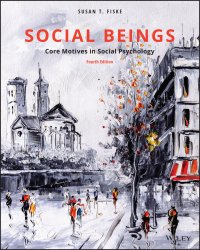表紙画像: Social Beings: Core Motives in Social Psychology 4th edition 9781119492733