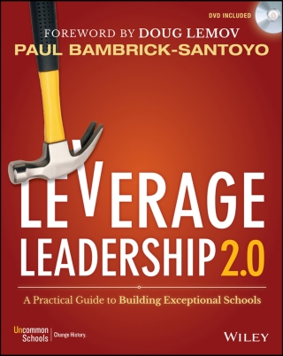 Cover image: Leverage Leadership 2.0: A Practical Guide to Building Exceptional Schools 1st edition 9781119496595