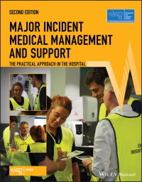 Cover image: Major Incident Medical Management and Support: The Practical Approach in the Hospital 2nd edition 9781119501015