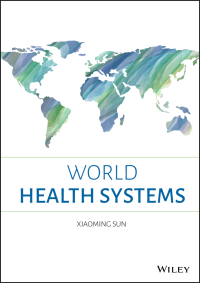 Cover image: World Health Systems 1st edition 9781119508878