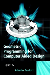 Cover image: Geometric Programming for Computer Aided Design 1st edition 9780471899426