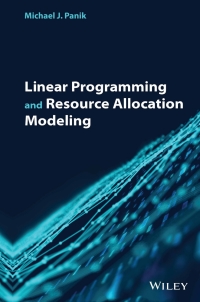 صورة الغلاف: Linear Programming and Resource Allocation Modeling 1st edition 9781119509448