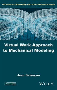 Cover image: Virtual Work Approach to Mechanical Modeling 1st edition 9781786302953