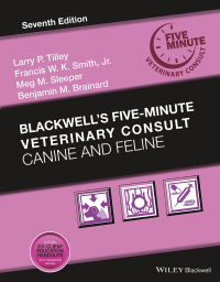 Imagen de portada: Blackwell's Five-Minute Veterinary Consult: Canine and Feline, 7th Edition 7th edition 9781119513179