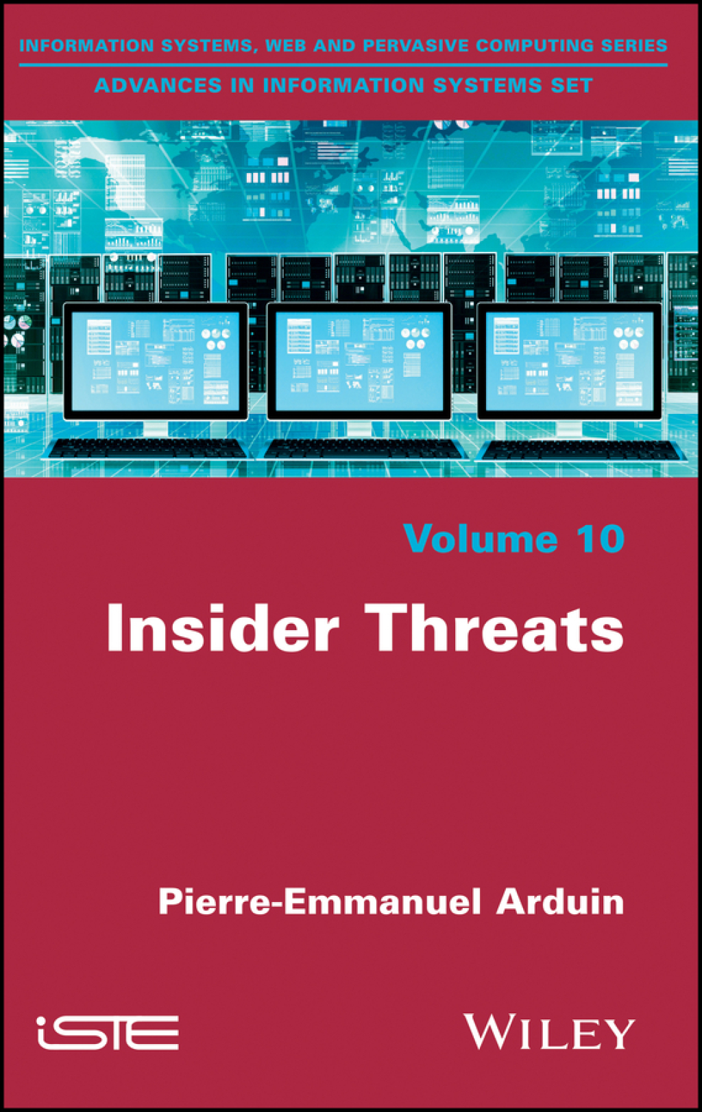 Insider Threats 1st Edition