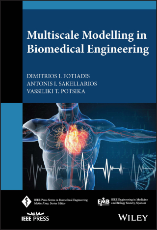 Cover image: Multiscale Modelling in Biomedical Engineering 1st edition 9781119517344