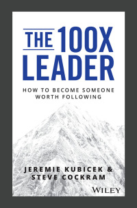 Cover image: The 100X Leader 1st edition 9781119519447