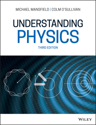 Cover image: Understanding Physics 3rd edition 9781119519508