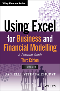 Cover image: Using Excel for Business and Financial Modelling: A Practical Guide 3rd edition 9781119520382