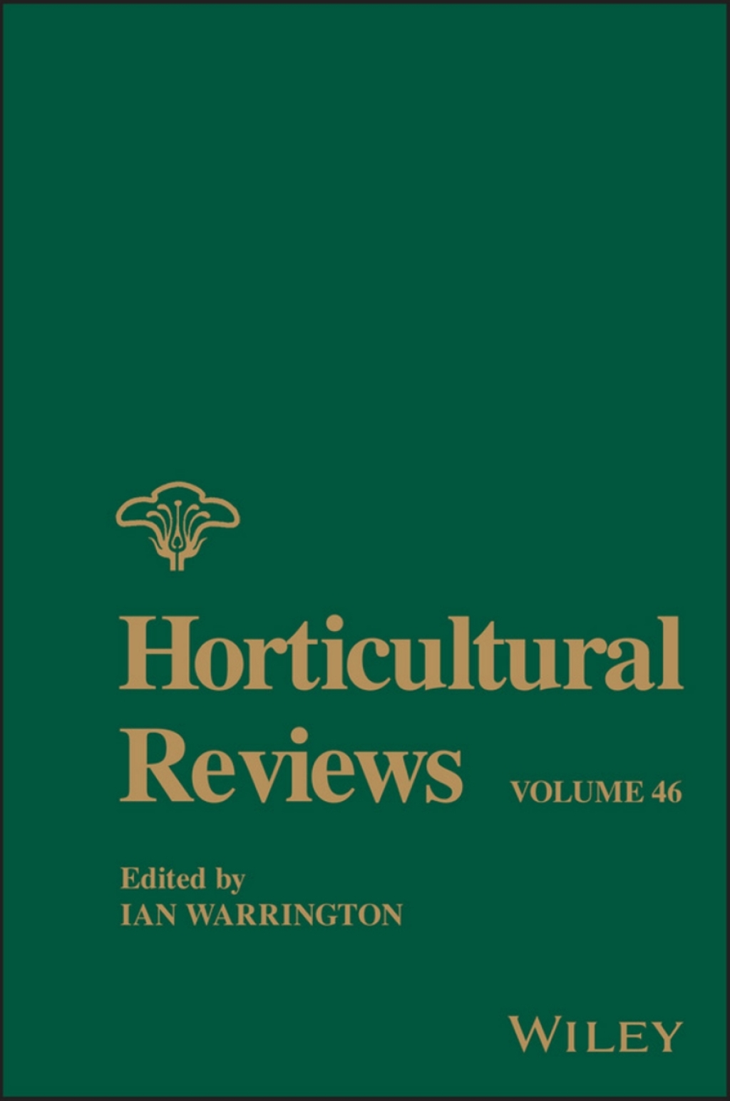 Horticultural Reviews, Volume 46 1st Edition