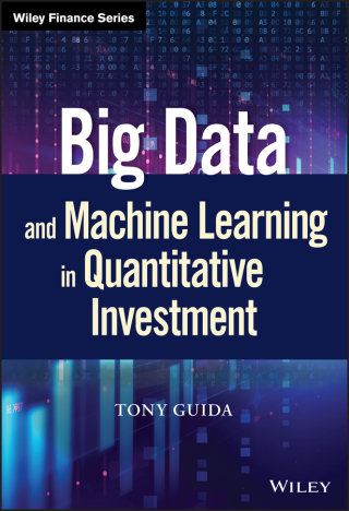 Cover image: Big Data and Machine Learning in Quantitative Investment 1st edition 9781119522195