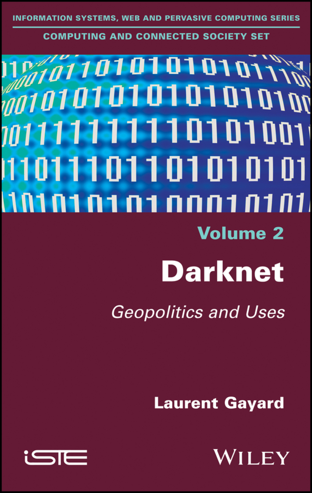 Darknet: Geopolitics and Uses 1st Edition