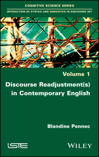 Imagen de portada: Discourse Readjustment(s) in Contemporary English 1st edition 9781786302823