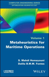 Imagen de portada: Metaheuristics for Maritime Operations 1st edition 9781786302809