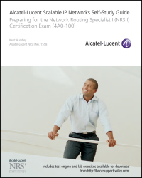 Cover image: Alcatel-Lucent Scalable IP Networks Self-Study Guide: Preparing for the Network Routing Specialist I (NRS 1) Certification Exam 1st edition 9780470429068