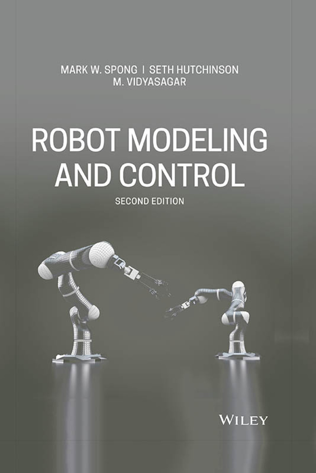 Robot Modeling and Control 2nd Edition