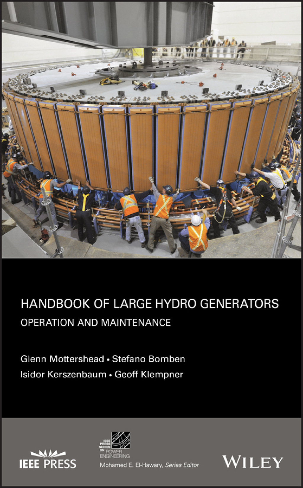 Handbook of Large Hydro Generators Operation and Maintenance 1st Edition