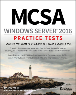 Immagine di copertina: MCSA Windows Server 2016 Practice Tests 1st edition 9781119525288