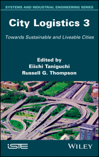 Titelbild: City Logistics 3: Towards Sustainable and Liveable Cities 1st edition 9781786302076