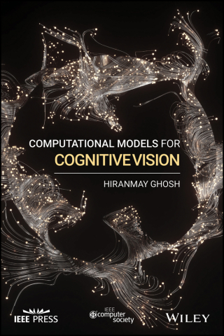Cover image: Computational Models for Cognitive Vision 1st edition 9781119527862