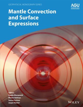 表紙画像: Mantle Convection and Surface Expressions 1st edition 9781119528616