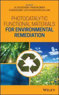 Imagen de portada: Photocatalytic Functional Materials for Environmental Remediation 1st edition 9781119529842