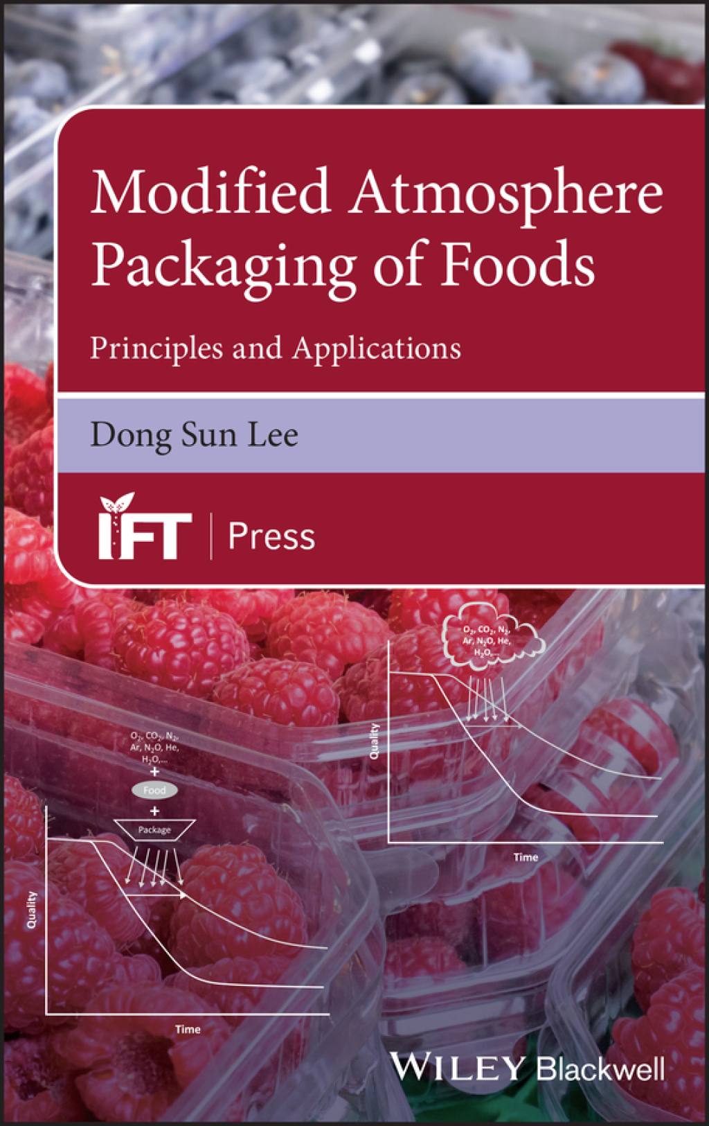 Modified Atmosphere Packaging of Foods Principles and Applications 1st Edition