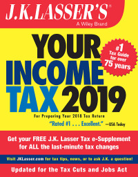 Imagen de portada: J.K. Lasser's Your Income Tax 2019 1st edition 9781119532712