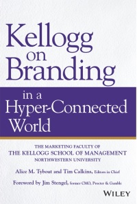 Titelbild: Kellogg on Branding in a Hyper-Connected World 1st edition 9781119533184