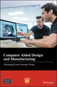 Titelbild: Computer Aided Design and Manufacturing 1st edition 9781119534211