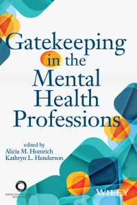 Imagen de portada: Gatekeeping in the Mental Health Professions 1st edition 9781556203282