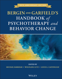 Imagen de portada: Bergin and Garfield's Handbook of Psychotherapy and Behavior Change 7th edition 9781119536581