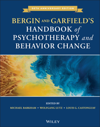 表紙画像: Bergin and Garfield's Handbook of Psychotherapy and Behavior Change 7th edition 9781119536581