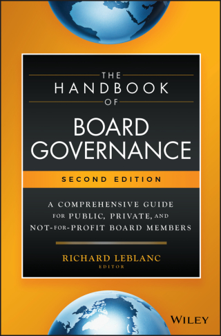 Immagine di copertina: The Handbook of Board Governance: A Comprehensive Guide for Public, Private, and Not-for-Profit Board Members, 2nd Edition 2nd edition 9781119537168