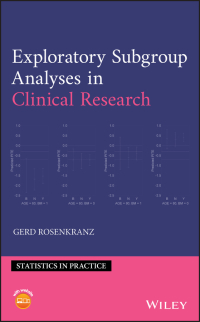 Titelbild: Exploratory Subgroup Analyses in Clinical Research 1st edition 9781119536970