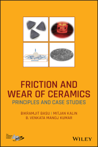 Cover image: Friction and Wear of Ceramics 1st edition 9781119538387