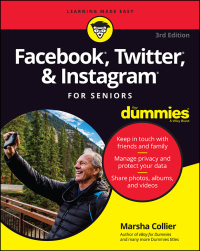 Imagen de portada: Facebook, Twitter, & Instagram For Seniors For Dummies, 3rd Edition 3rd edition 9781119541417