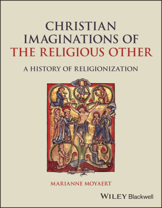 Cover image: Christian Imaginations of the Religious Other 1st edition 9781119545507