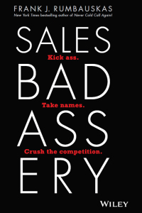 Cover image: Sales Badassery 1st edition 9781119546344